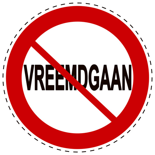 1 stuk Verbodssticker "Geen Vreemdgaan" gemaakt van PVC-kunststof, EW-SI24000