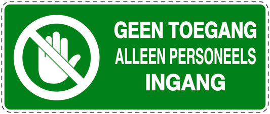 Geen toegangssticker "Geen toegang alleen personeels ingang" EW-SI5130-67