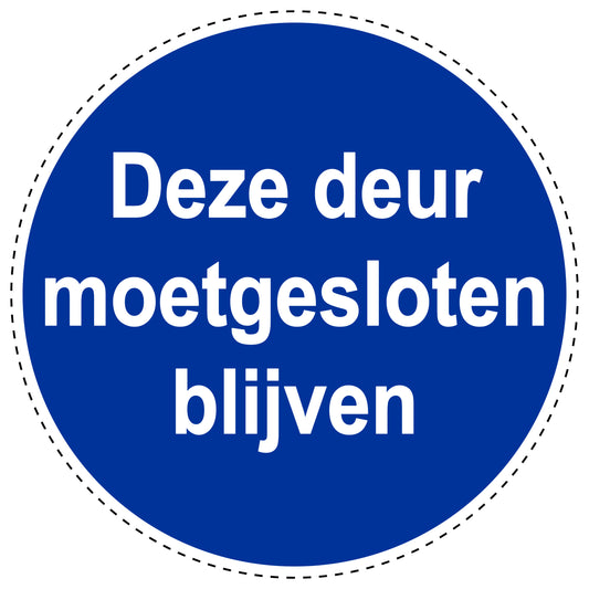 Gebodenstickers "Deze deur moetgesloten blijven " gemaakt van PVC-kunststof, ES-SIM1830