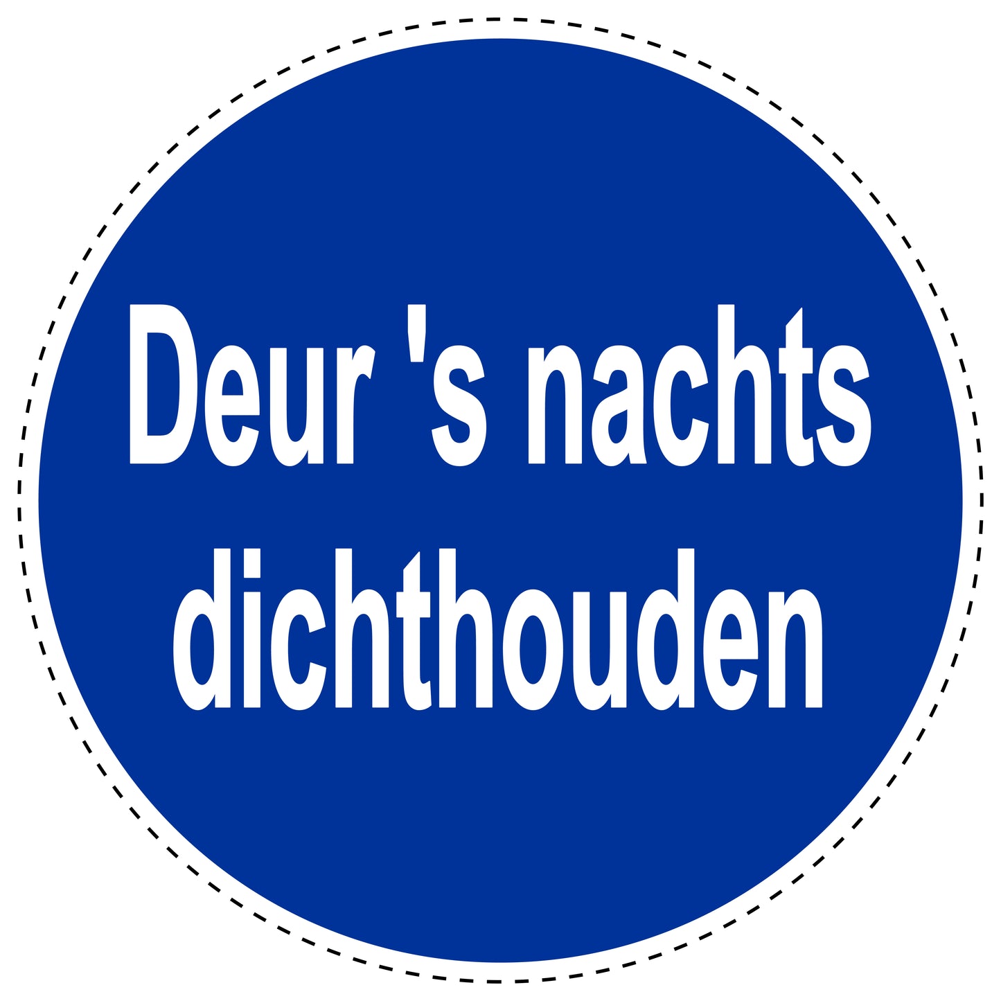 Gebodenstickers "deur 's nachts dicthhouden" gemaakt van PVC-kunststof, ES-SIM1840